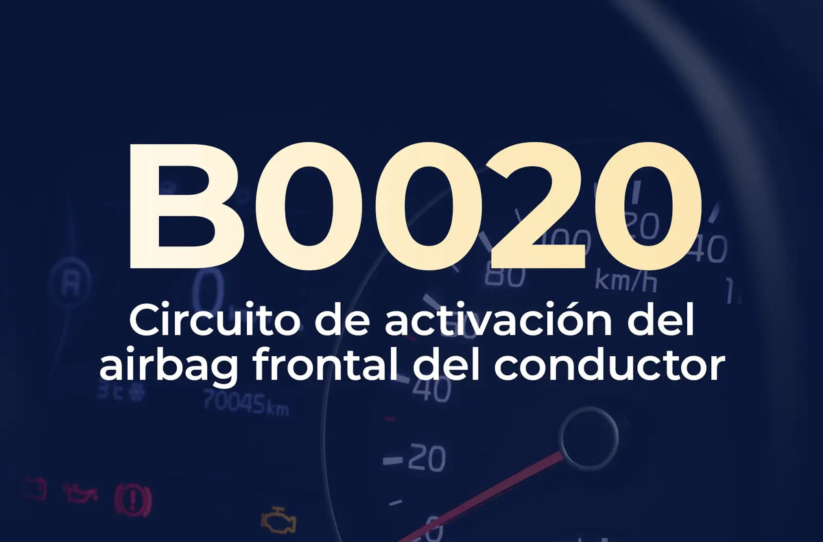 Texto grande con el código "B0020" en amarillo claro y la descripción "Circuito de activación del airbag frontal del" en blanco, sobre el panel de instrumentos desenfocado en azul oscuro.