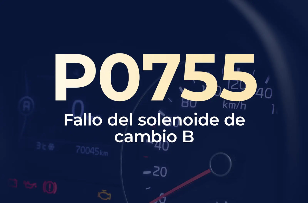 Muestra el código P0755 en amarillo y el texto "Fallo del solenoide de cambio B" en blanco, sobre el fondo azul desenfocado del tablero del vehículo.